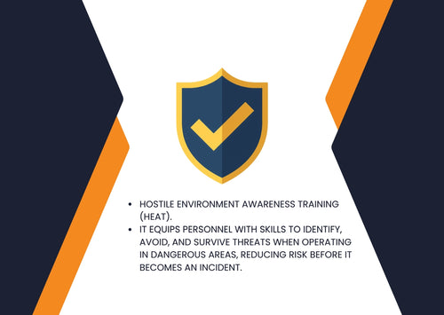 Hostile Environment Awareness Training  (HEAT)