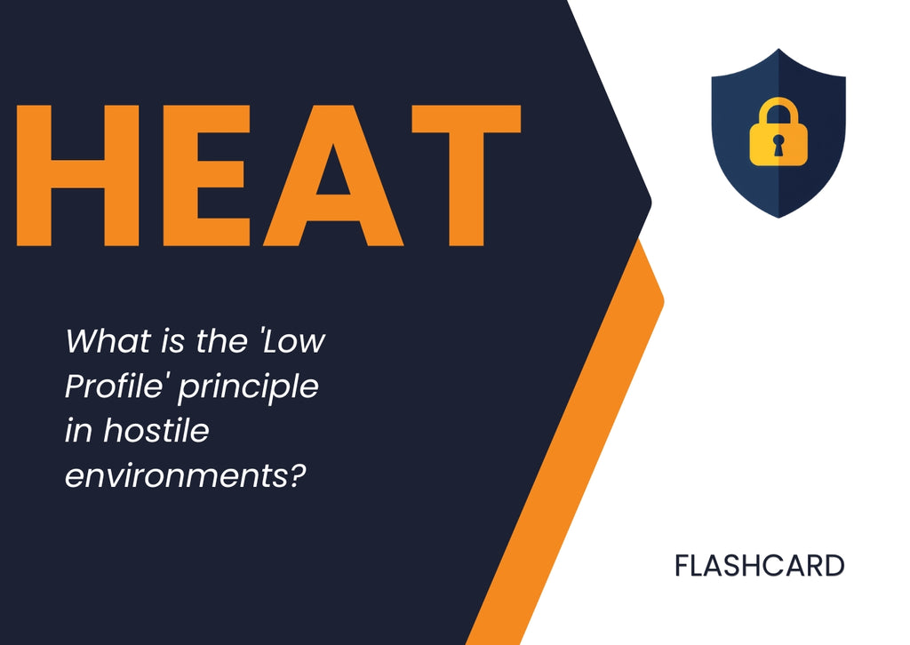 Hostile Environment Awareness Training  (HEAT)